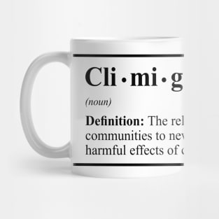 Climate Change Immigration Mug